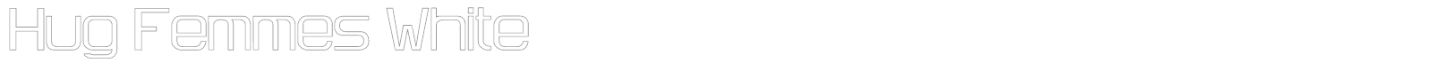 Hug Femmes font preview